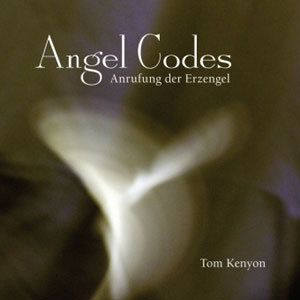 Tom Kenyon. Angel Codes